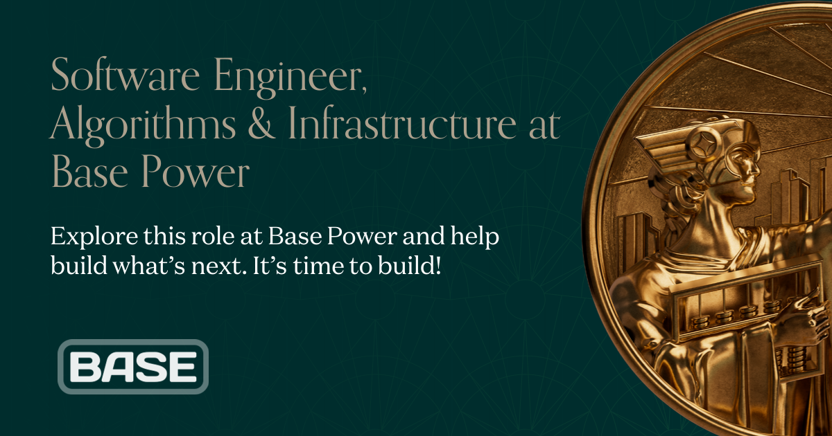 Software Engineer, Algorithms & Infrastructure at Base Power ...