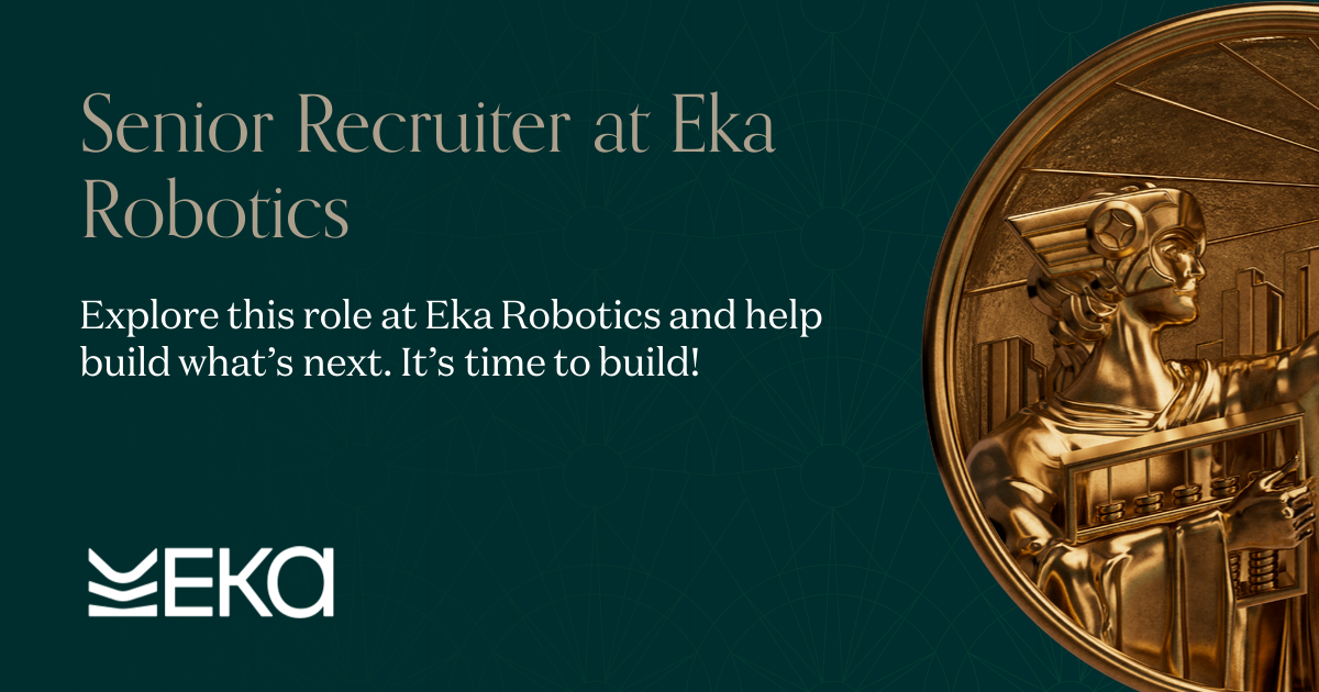 Senior Recruiter at Eka Robotics | Andreessen Horowitz