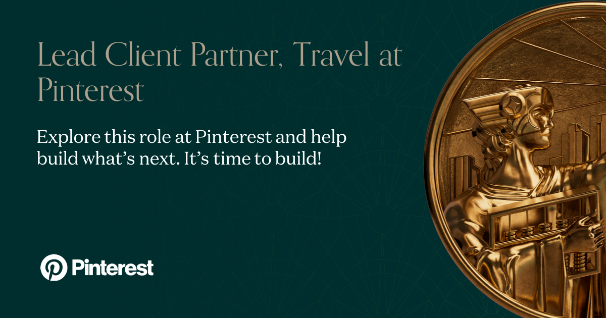 Lead Client Partner, Travel at Pinterest | Andreessen Horowitz