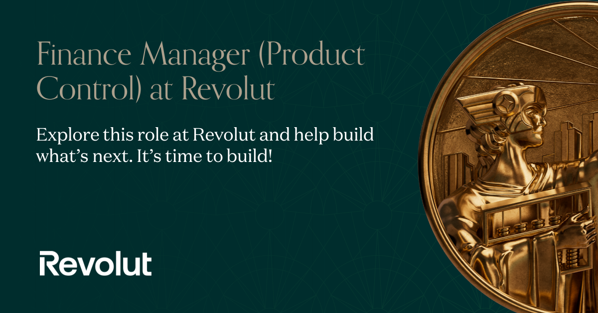 Finance Manager (Product Control) at Revolut | Andreessen Horowitz