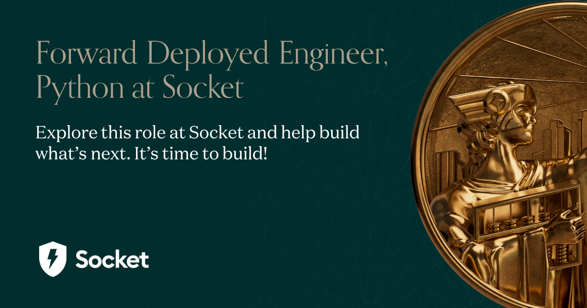 Forward Deployed Engineer, Python at Socket | Andreessen Horowitz
